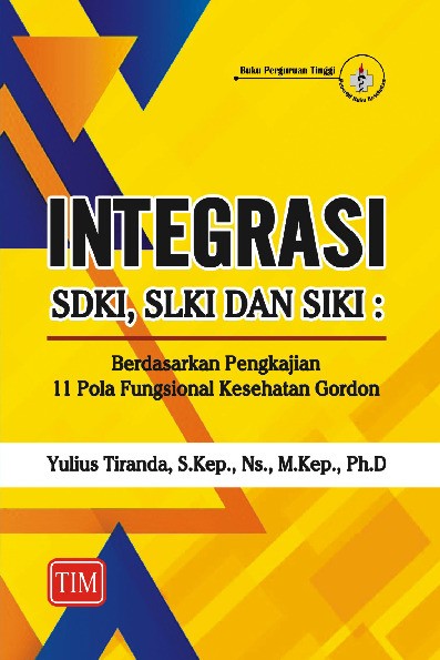Integrasi SDKI SLKI Dan SIKI Berdasarkan Pengkajian 11 Pola Fungsional Kesehatan Gordon